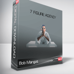 Bob Mangat – 7 Figure Agency