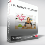 Gina DeVee – Life Purpose Project LIVE