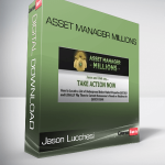 Jason Lucchesi – Asset Manager Millions