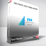 Ryan Rigney – FBA Traffic and Funnel Mastery