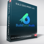 Adrian and Anthony Morrison and Ricco Davis – Build Send Profit Live