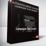 Automation Bridge Academy – Campaigns That Convert