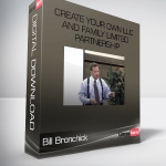 Bill Bronchick – Create Your Own LLC and Family Limited Partnership