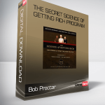 Bob Proctor – The Secret Science of Getting Rich Program