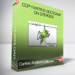 Carline Anglade-Cole – Copywriting Bootcamp on Steroids