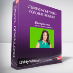 Christy Whitman – Creating Money Video Coaching Program