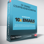 Copy Hackers – 10x Emails Comprehensive