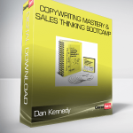 Dan Kennedy – Copywriting Mastery & Sales Thinking Bootcamp