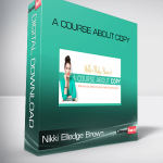 A Course About Copy – Nikki Elledge Brown