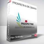 Alex Schlinsky – Prospecting On Demand