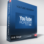 Anik Singal – YouTube Academy