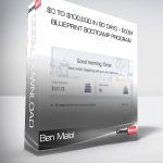 Ben Malol – $0 to $100,000 in 90 Days – eCom Blueprint Bootcamp Program