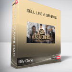 Billy Gene – Sell Like A GENEIUS