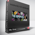 Billy Gene – Webinars For Geneiuses