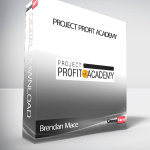 Brendan Mace – Project Profit Academy