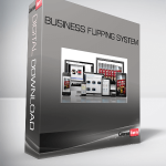 Business Flipping System