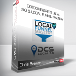 Chris Brewer – DotComSecrets Local 3.0 & Local Funnel Mastery