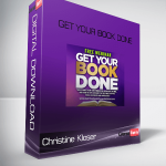 Christine Kloser – Get Your Book Done