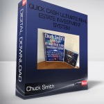 Chuck Smith – Quick Cash Ultimate Real Estate Investment System