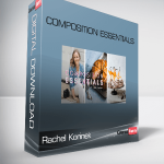 Composition Essentials – Rachel Korinek