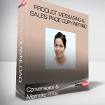 Conversionxl and Momoko Price – Product Messaging & Sales Page Copywriting