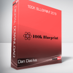 Dan Dasilva – 100K BluePrint 2019