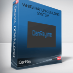 DanRay – White Hat Link Building System