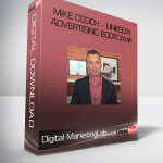 Digital MarketingLab – Mike Cooch – LinkedIn Advertising Bootcamp