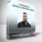 Dominic Coryell – Conversionxl – Referral Marketing Training