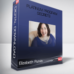 Elizabeth Purvis - Platinum Program Secrets