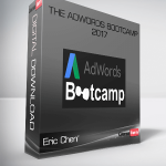 Eric Chen‎ – The Adwords Bootcamp 2017