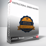 Instructional Design Mastery – Jason Teteak