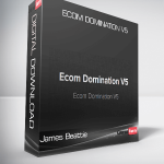 James Beattie – Ecom Domination V5