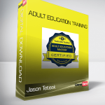 Jason Teteak – Adult Education Training