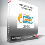 Jeff Walker – Product Launch Formula 2018