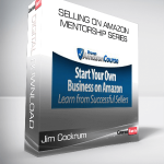 Jim Cockrum – Selling On Amazon Mentorship Series