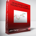 John Carter – Developting a Forex Trading Plan Webminar