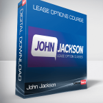 John Jackson – Lease Options Course