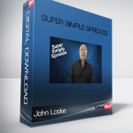 John Locke – Super Simple Spreads