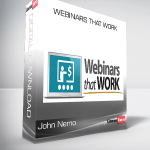 John Nemo – Webinars That Work