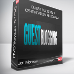 Jon Morrow – Guest Blogging Certification Program