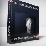 Julien Blanc (RSD) – Ten Game (Legacy Edition)