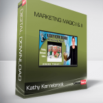 Kathy Kennebrook – Marketing Magic I & II