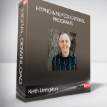 Keith Livingston – Hypno & NLP Educational Programs