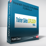 Kelli Davi – Trainer Sales Explosion Formula