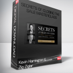 Kevin Harrington and Zig Ziglar – Secrets of Closing the Sale Masterclass