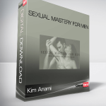 Kim Anami – Sexual Mastery for Men