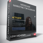 Leah McHenry – Messenger Marketing For Musicians