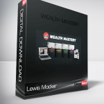 Lewis Mocker – Wealth Mastery