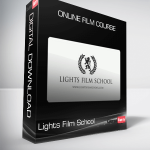 Lights Film School – Online Film Course